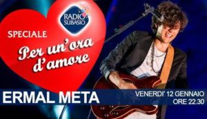 Ermal Meta a 'Speciale per un'Ora d'Amore' su Radio Subasio