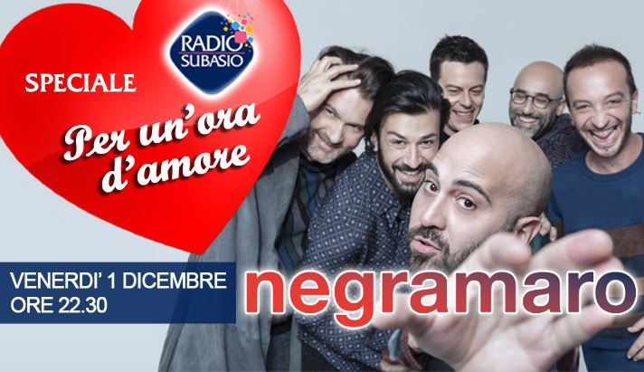 I Negramaro a 'Speciale per un'ora d'Amore' su Radio Subasio