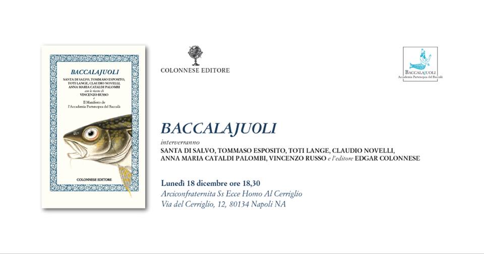 Baccalajuoli, oggi la presentazione del libro dedicato alla storia del baccalà
