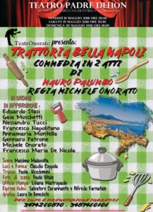 Teatro Padre Dehon, in scena Trattoria Bella Napoli di Michele Onorato