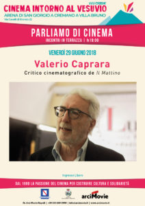 Al via la rassegna “Cinema intorno al Vesuvio”. Date e orari
