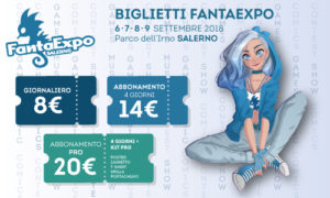 Salerno, dal 6 al 9 settembre al via il FantaExpo 2018