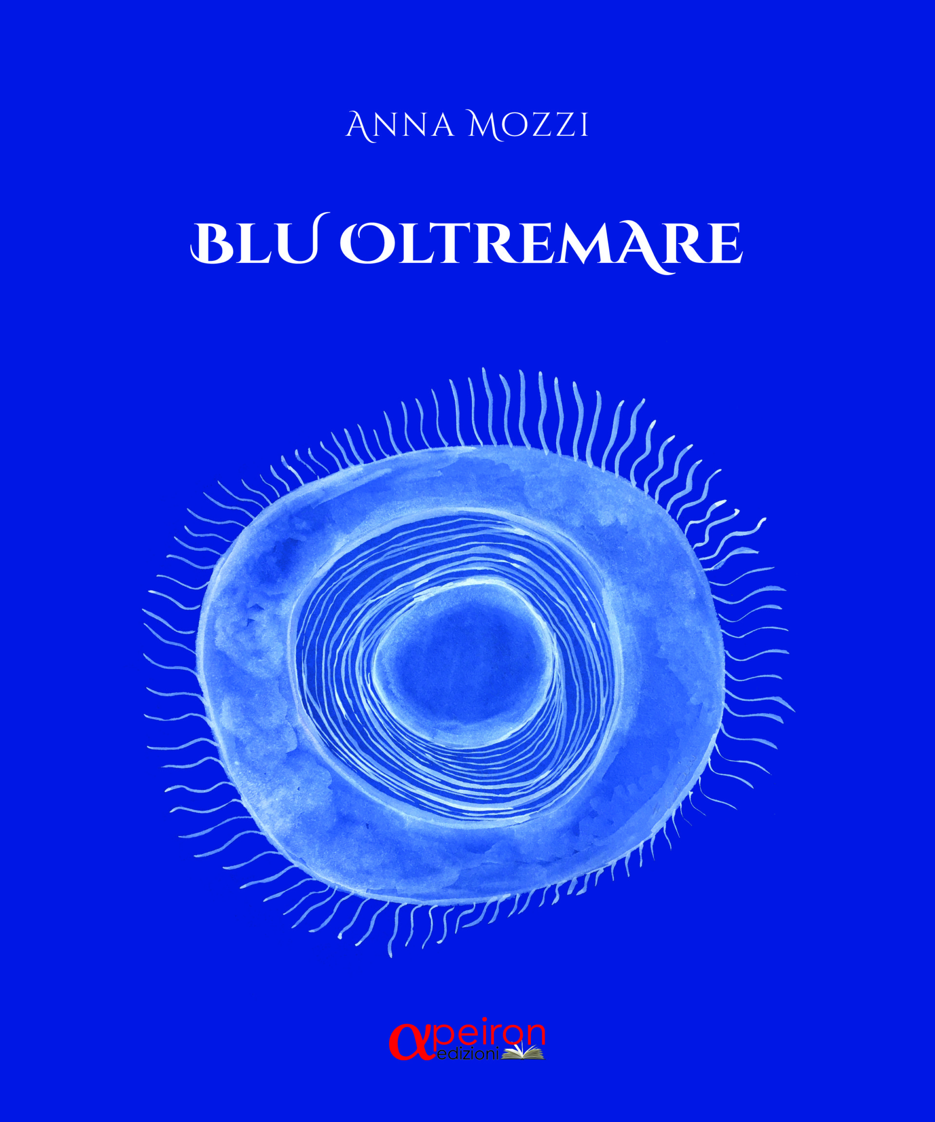 Blu oltremare, il libro di Anna Mozzi