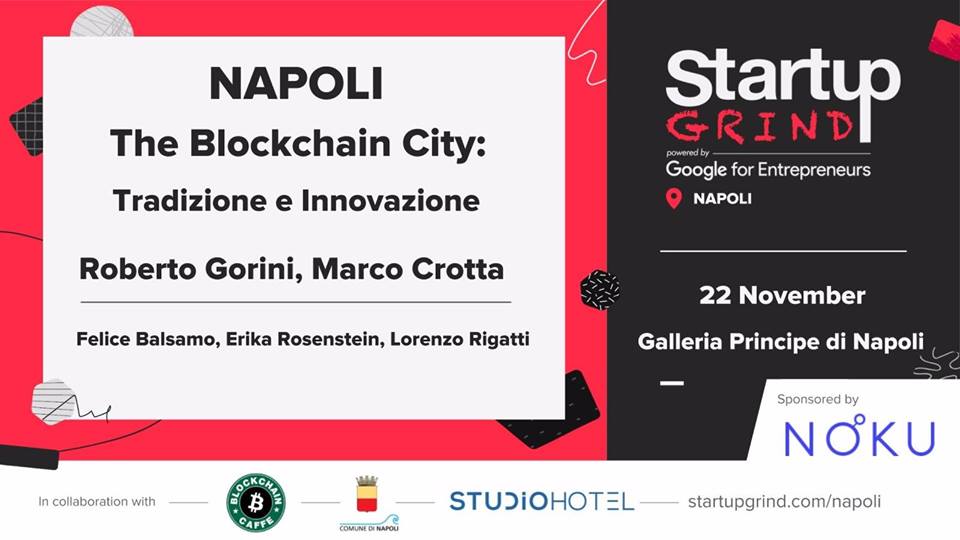 Napoli. The Blockchain City: Tradizione e Innovazione