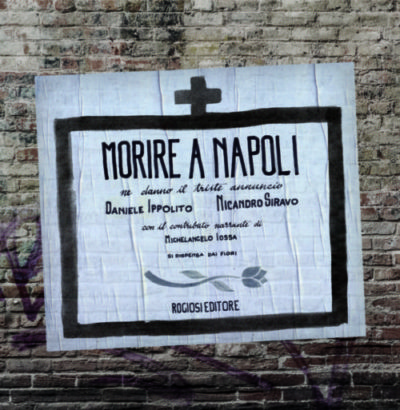 “Morire a Napoli”, il libro scritto da Nicandro Siravo e Daniele Ippolito