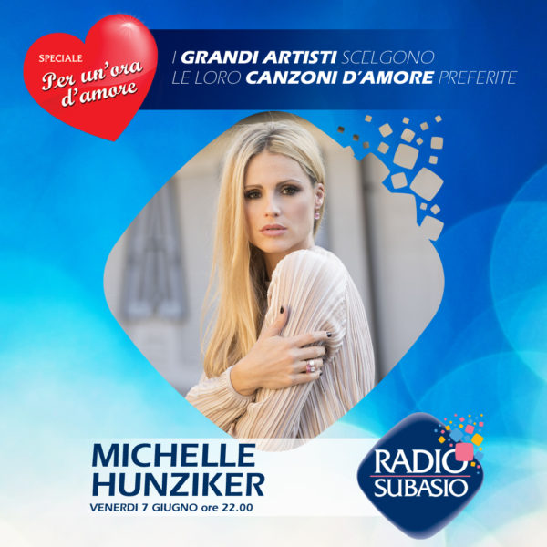 Radio Subasio: Michelle Hunziker a Speciale Per Un’Ora d’Amore