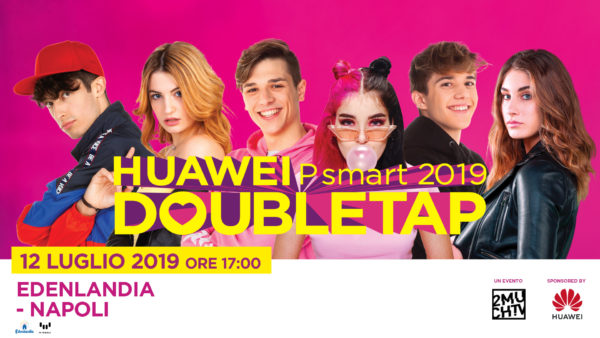 All'Edenlandia la semifinale nazionale della talent competion Huawei DoubleTap