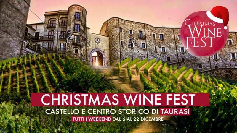 Taurasi, ecco il Christmas Wine Fest: magia del Natale nella città del Re dei vini