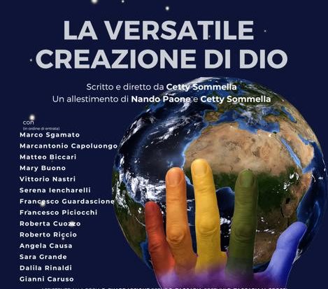 La Versatile Creazione di Dio, alla sala Molière, lo spettacolo di Cetty Sommella