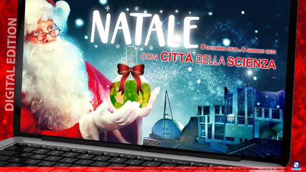 Città della Scienza: tutti gli eventi online delle feste natalizie