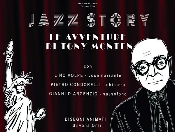 Teatro Sannazaro: Lino Volpe con Jazz Story “Le avventure di Tony Monten”