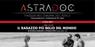 AstraDoc a Napoli, doppio appuntamento con il grande cinema internazionale