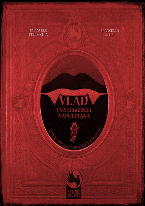 Al Comicon di Napoli il fumetto della Phoenix Publishing: “Vlad – Una leggenda napoletana”