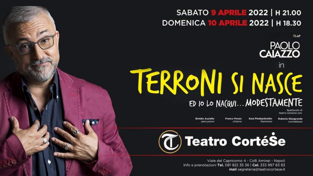 Paolo Caiazzo al Teatro CorteSe con Terroni si nasce
