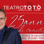 Il Teatro Totò festeggia 25 anni di comicità