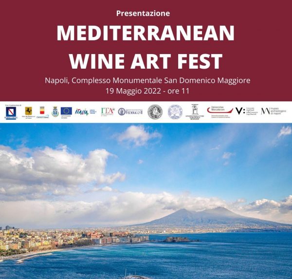 Mediterranean Wine Art Fest 2022: A Napoli il festival delle eccellenze