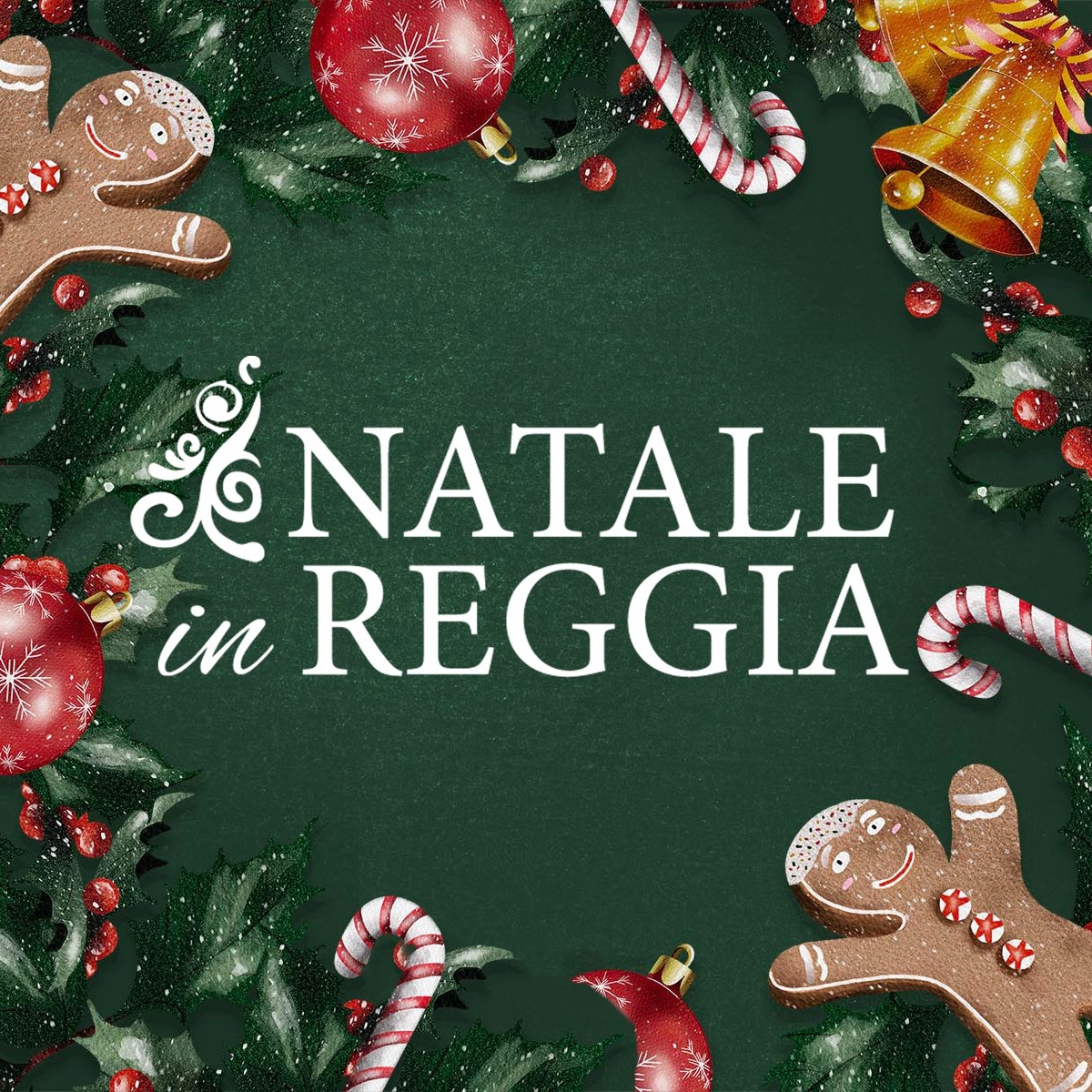 Natale in Reggia torna con una nuova edizione: il programma completo