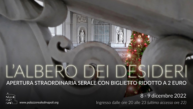 Palazzo Reale di Napoli, aperture serali 8 e 9 dicembre