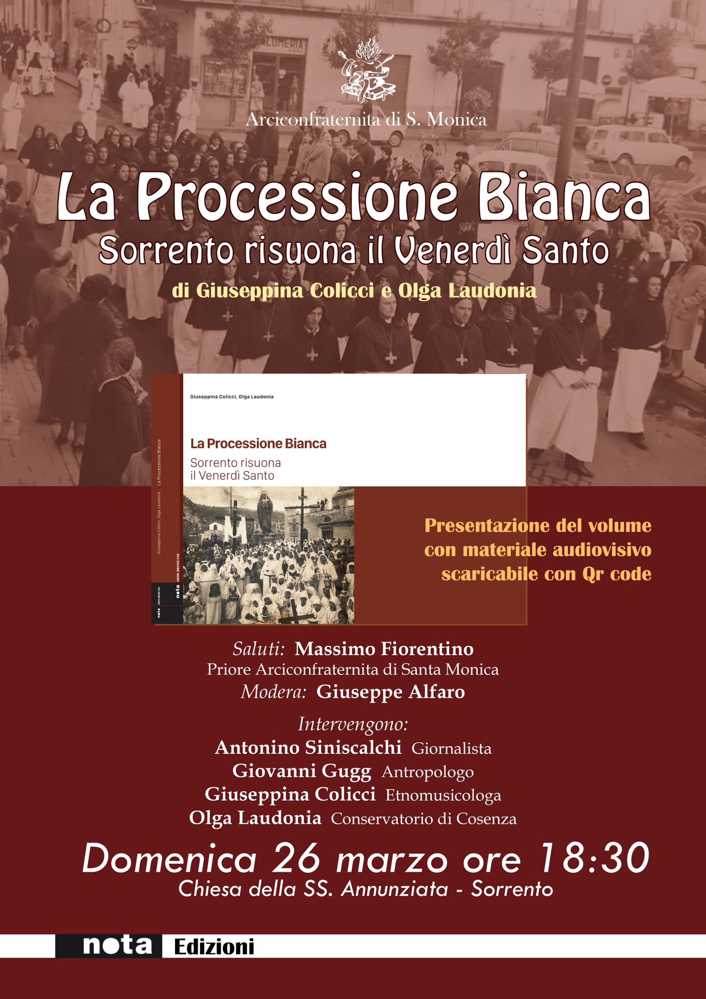 Olga Laudonia presenta “La Processione Bianca. Sorrento risuona il Venerdì Santo” Olga Laudonia presenta “La Processione Bianca. Sorrento risuona il Venerdì Santo”