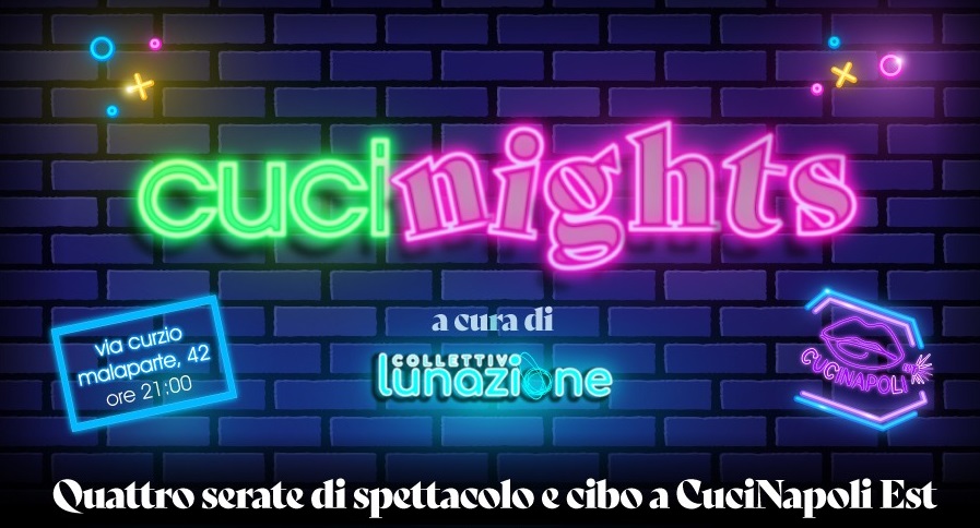 CuciNights: quattro serate di teatro e cibo a Ponticelli CuciNights: quattro serate di teatro e cibo a Ponticelli