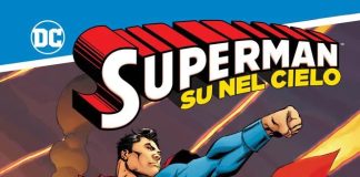 Panini Comics celebra Superman, il primo dei supereroi compie 85 anni