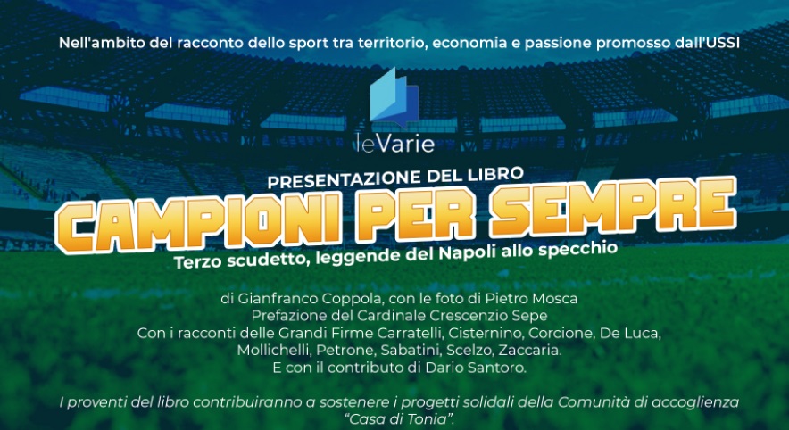 “Campioni per sempre”, all’Archivio di Stato di Napoli la presentazione del libro