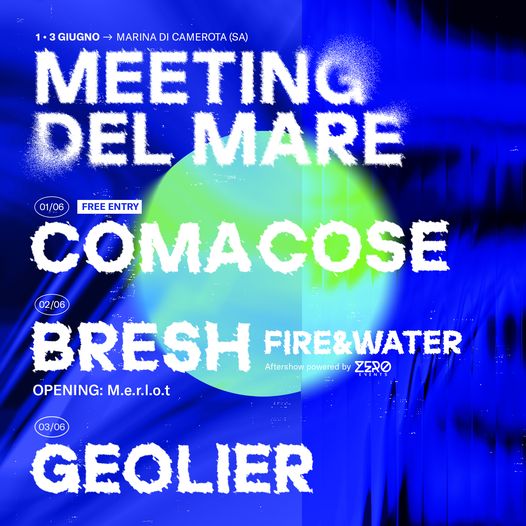 Meeting del Mare, XXVII edizione: Geolier, Coma Cose e Bresh dall'1 al 3 giugno a Marina di Camerota