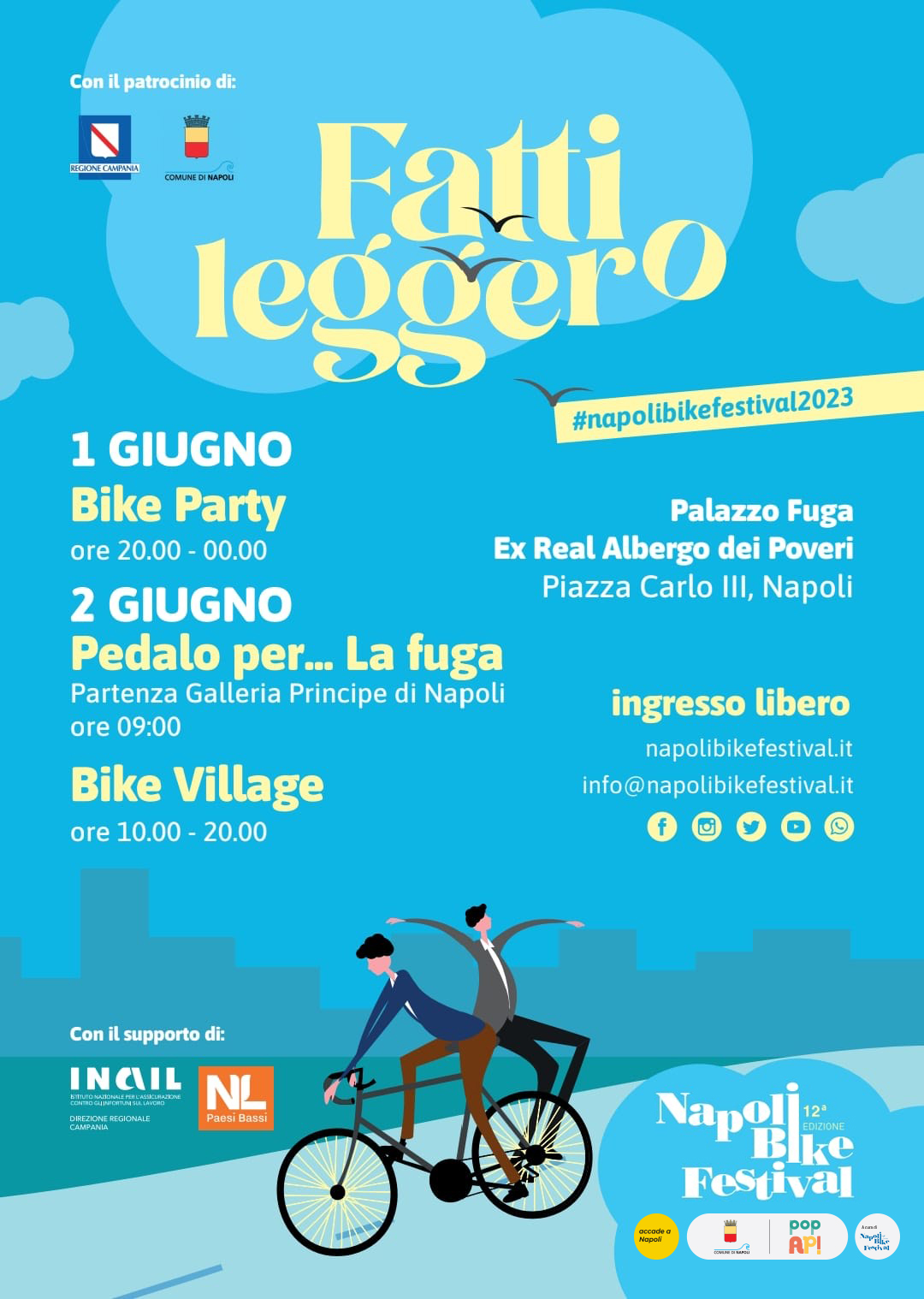 Napoli Bike Festival: l’evento si terrà l’1 e 2 giugno e il tema sarà “Fatti Leggero” Napoli Bike Festival: l’evento si terrà l’1 e 2 giugno e il tema sarà “Fatti Leggero”