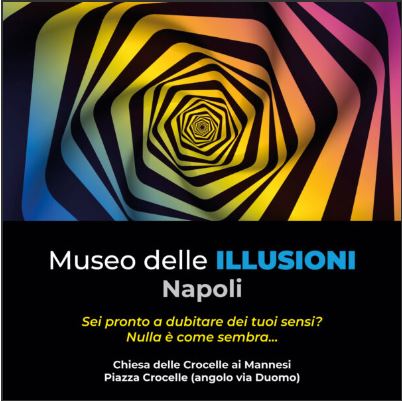 Museo delle Illusioni, a Napoli l'inganno diventa un divertimento