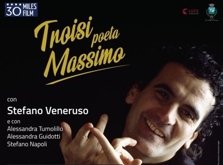 Trianon Viviani, Stefano Veneruso in “Troisi poeta Massimo”