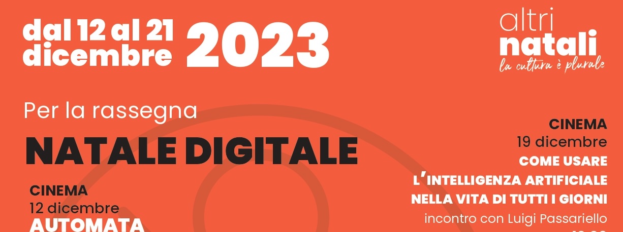 Altri Natali, Natale Digitale: la rassegna di cinema all’Auditorium Marillac