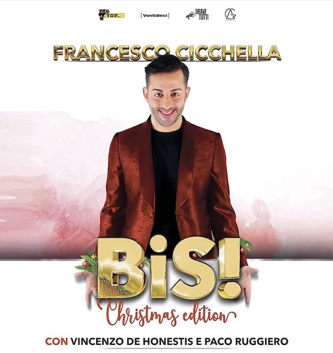Francesco Cicchella al Teatro Cilea con lo spettacolo "Bis! Christmas Edition”