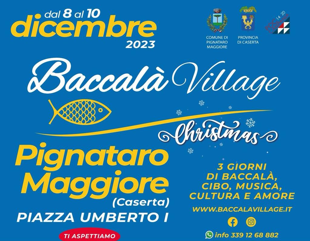 Baccalà Village, la quinta tappa a Pignataro Maggiore