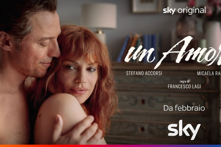 Un Amore, a febbraio la serie Sky Original con Stefano Accorsi e Micaela Ramazzotti