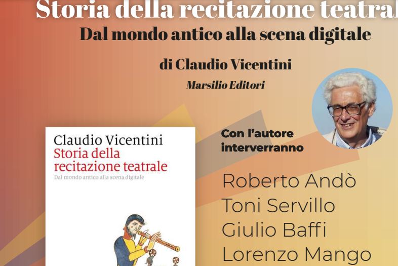 Claudio Vicentini presenta il libro "Storia della recitazione teatrale" al Ridotto del Mercadante