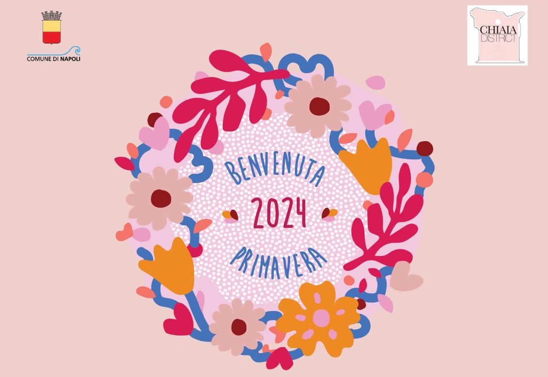 Chiaia, il quartiere festeggia l'inizio della bella stagione con l'evento "Benvenuta primavera"
