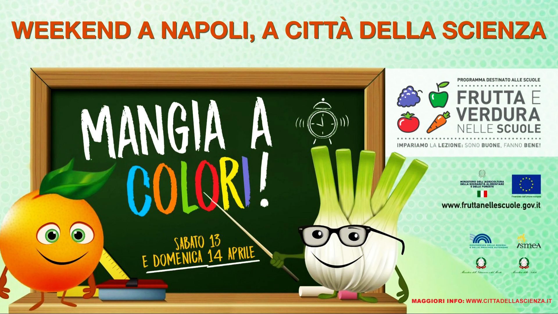 Città della Scienza, un weekend per mangiare a colori: arriva il programma 'Frutta e verdure nelle scuole'