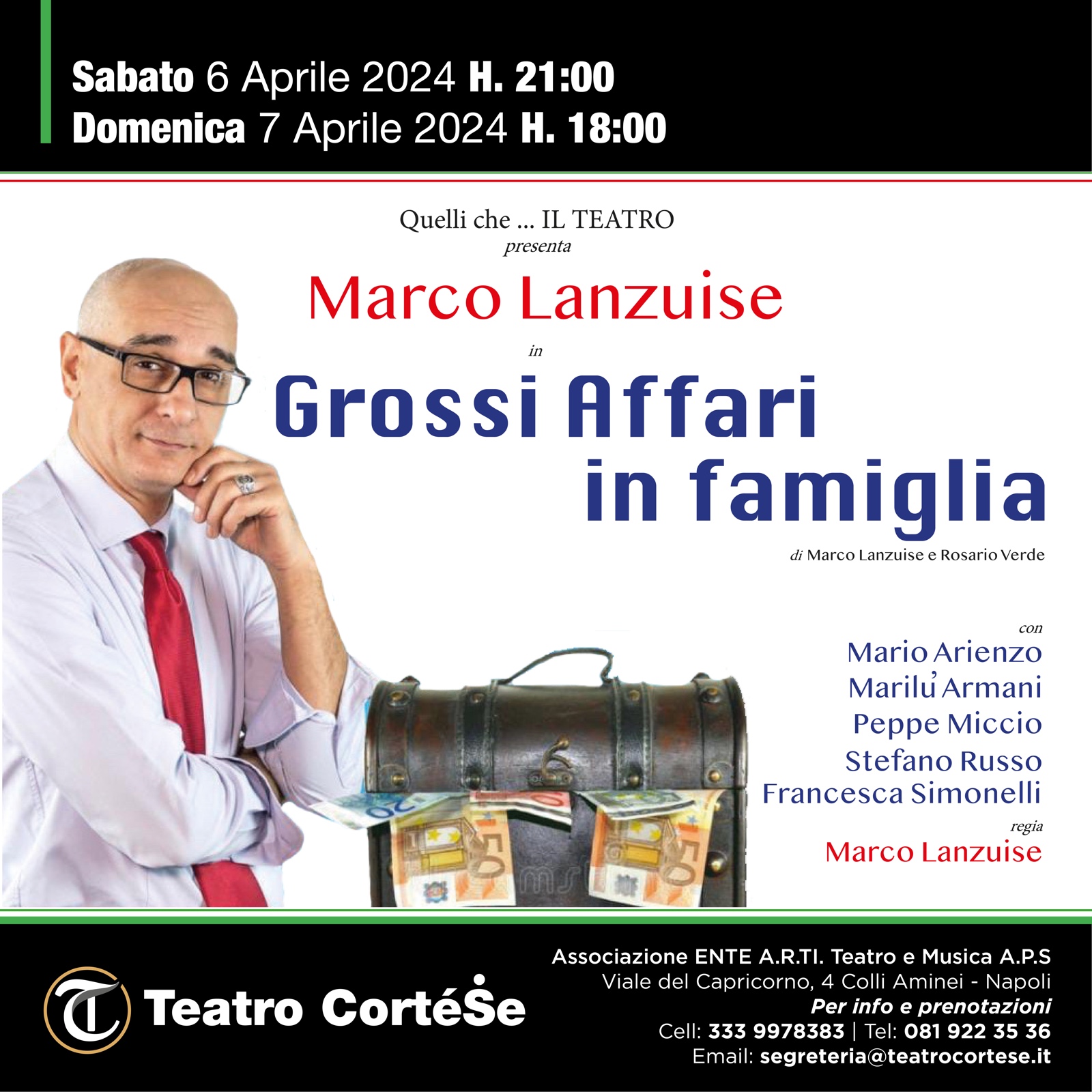 Marco Lanzuise al Teatro CortéSe con la commedia Grossi affari in famiglia