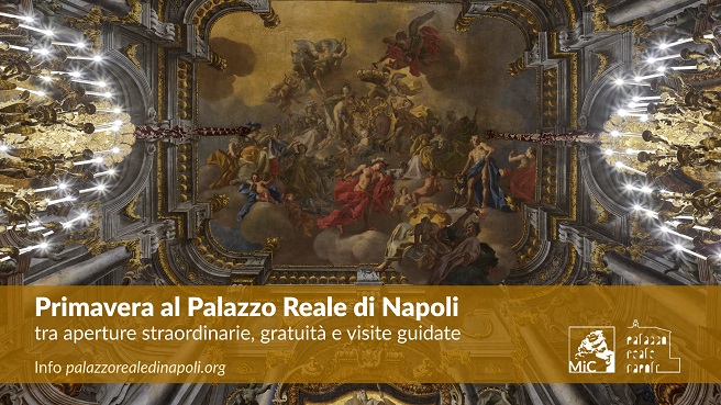 Ponti di Primavera: le iniziative al Palazzo Reale di Napoli