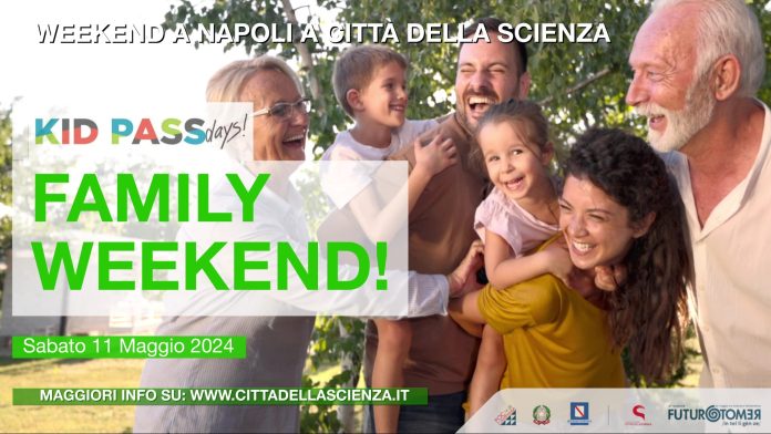 Città della Scienza, arriva il Family Weekend: il programma completo