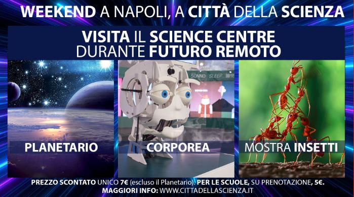 Città della Scienza, una visita speciale al Science Centre tra laboratori e novità