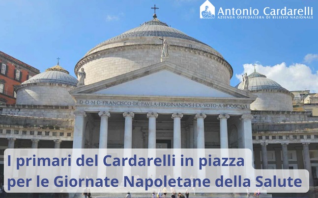 Cardarelli, primari in piazza per le Giornate Napoletane della Salute