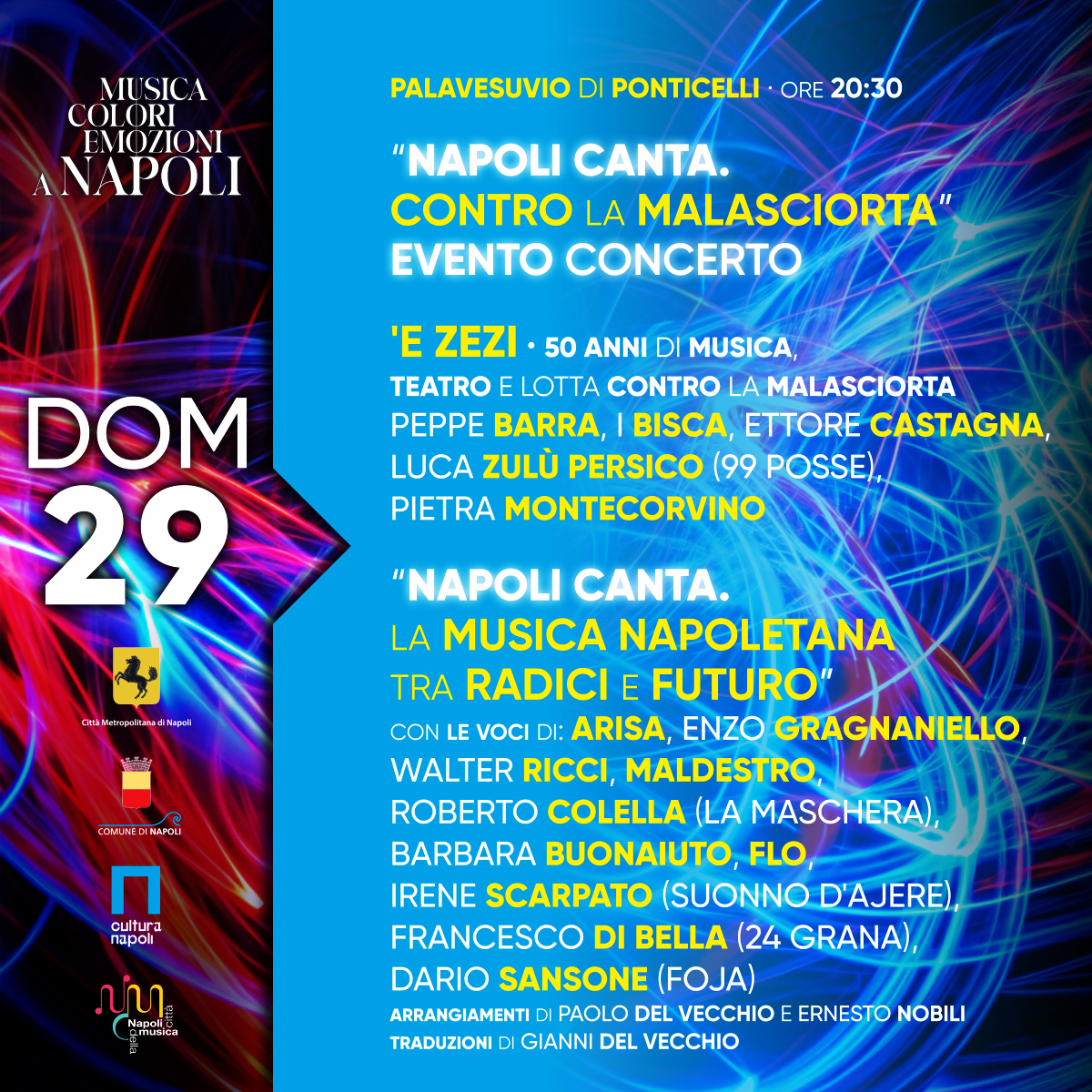 Capodanno a Napoli, quattro giorni di eventi in tutta la città: il programma completo