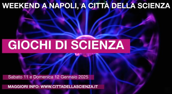 Città della Scienza, un nuovo weekend tra i "Giochi di Scienza": il programma