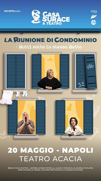 Casa Surace al teatro Acacia di Napoli porta in scena "La riunione di condominio"