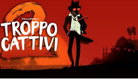 Giffoni, “Troppo Cattivi 2” in anteprima al Festival Giffoni, “Troppo Cattivi 2” in anteprima al Festival