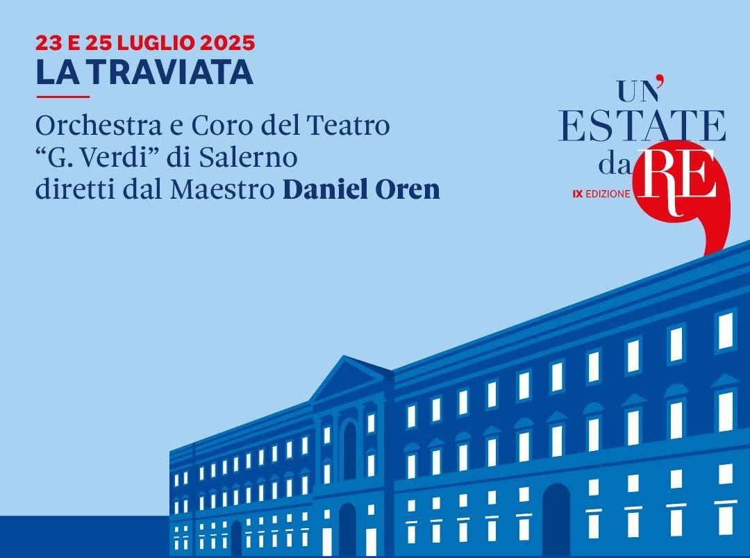 “Un’Estate da RE”, il 23 e il 25 luglio in programma “La traviata” di Giuseppe Verdi “Un’Estate da RE”, il 23 e il 25 luglio in programma “La traviata” di Giuseppe Verdi