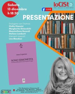 A Napoli sabato 13 dicembre la presentazione di “Sono Simonetta” di Anna Copertino alla libreria IoCiSto A Napoli sabato 13 dicembre la presentazione di “Sono Simonetta” di Anna Copertino alla libreria IoCiSto