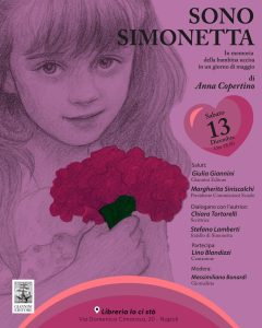 A Napoli sabato 13 dicembre la presentazione di “Sono Simonetta” di Anna Copertino alla libreria IoCiSto A Napoli sabato 13 dicembre la presentazione di “Sono Simonetta” di Anna Copertino alla libreria IoCiSto