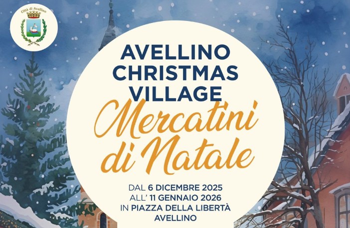 Avellino Christmas Village dal 6 dicembre tra mercatini, giochi e degustazioni